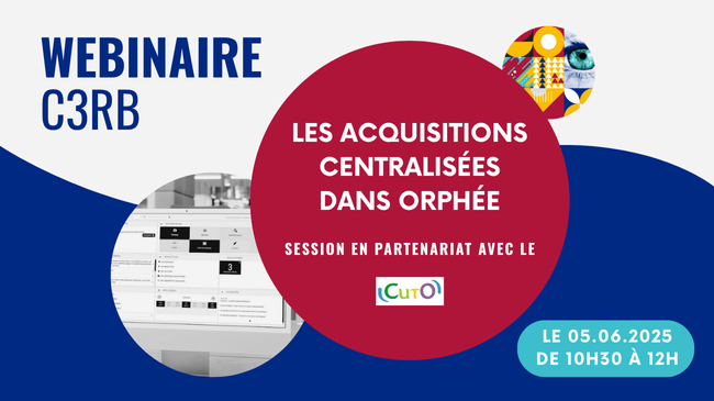 Webinaire C3rb du 05 juin 2025 : les acquisitions centralisées dans Orphée