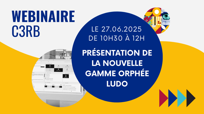 Webinaire C3rb - Présentation de la nouvelle gamme Orphée LUDO le 26 juin 2025 de 10h30 à 12h00