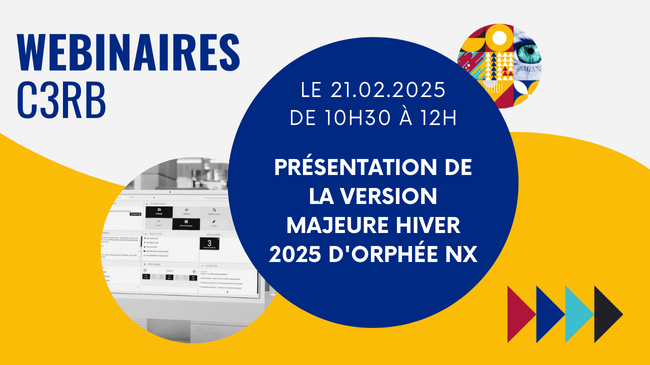 Webinaire C3rb 2025 - Présentation de la version majeure hiver Orphée NX