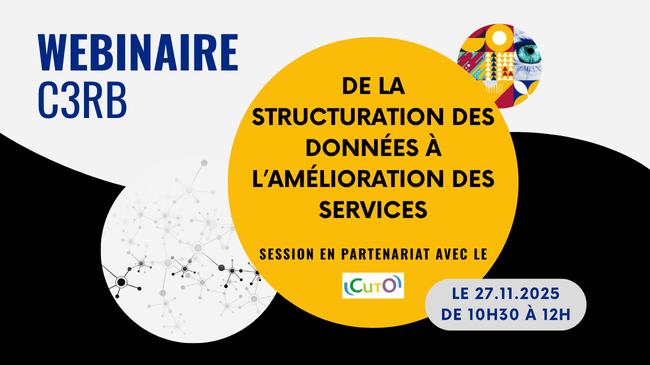 De la structuration des données à l'amélioration des services : webinaire C3rb